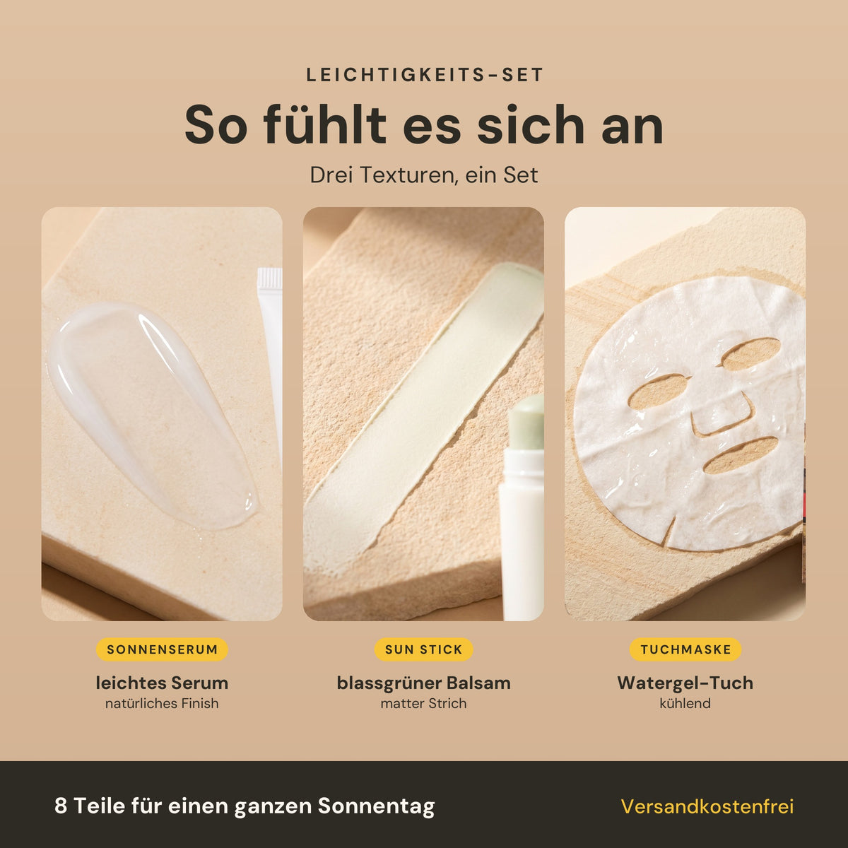 So fühlt sich das Leichtigkeits-Set an: leichtes Sonnenserum, blassgrüner Balsam des Sun Sticks und das kühlende Watergel-Tuch