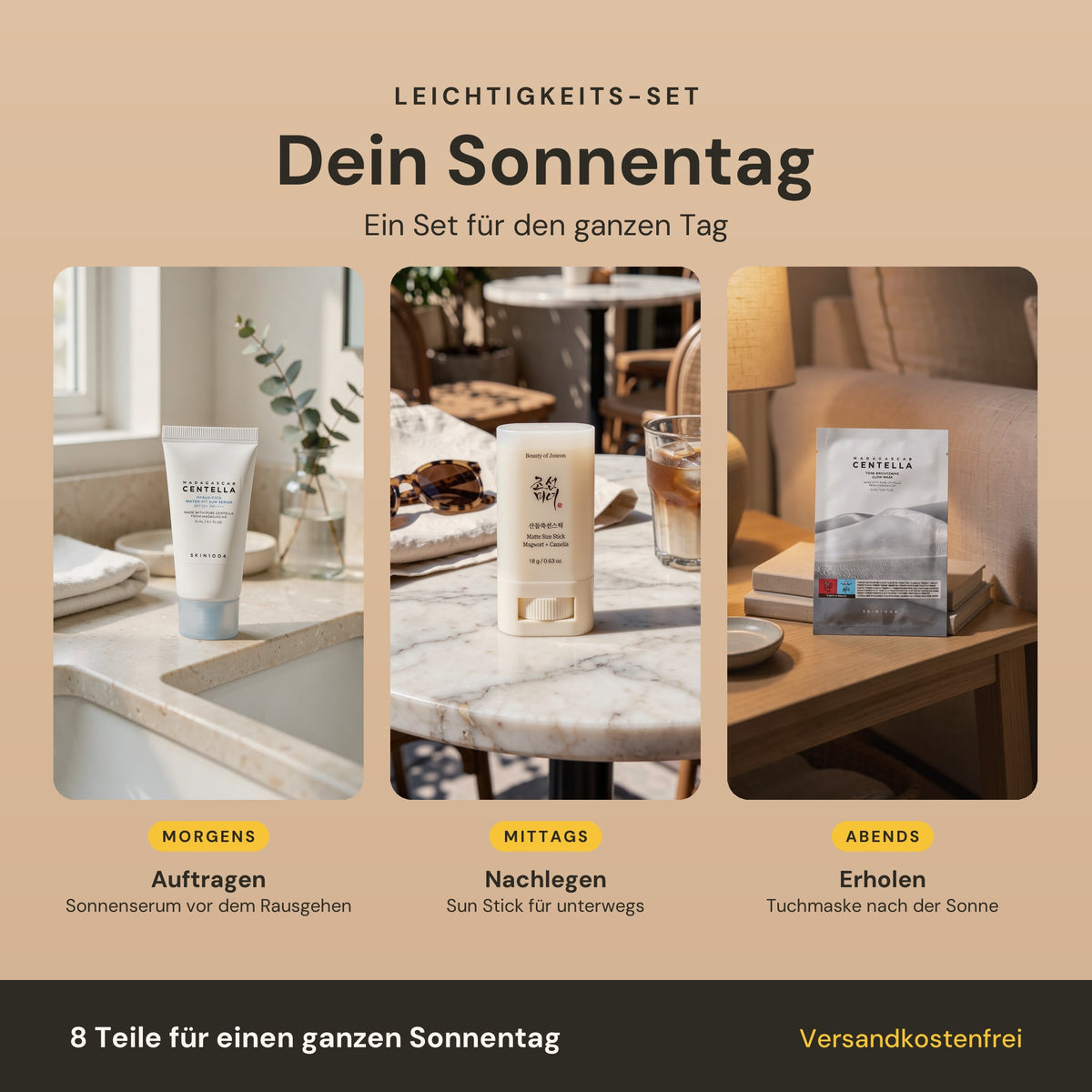 Dein Sonnentag mit dem Leichtigkeits-Set: morgens Sonnenserum im Bad, mittags Sun Stick im Café, abends Tuchmaske auf dem Sofa