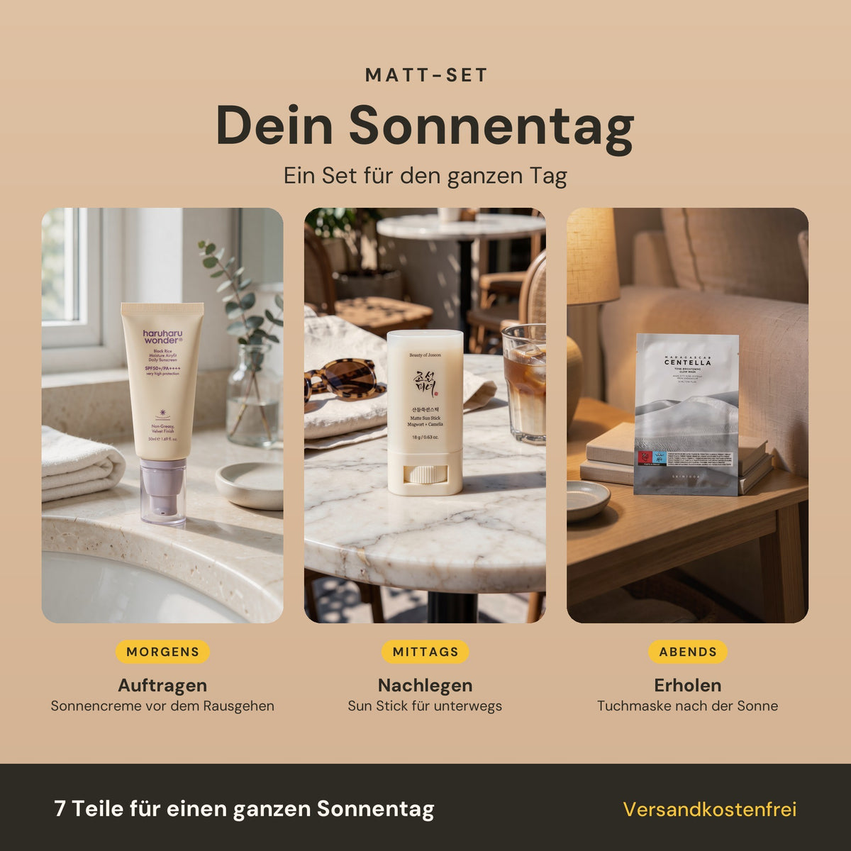 Dein Sonnentag mit dem Matt-Set: morgens Sonnencreme im Bad, mittags Sun Stick im Café, abends Tuchmaske auf dem Sofa